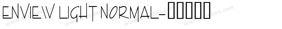 Enview Light Normal字体转换